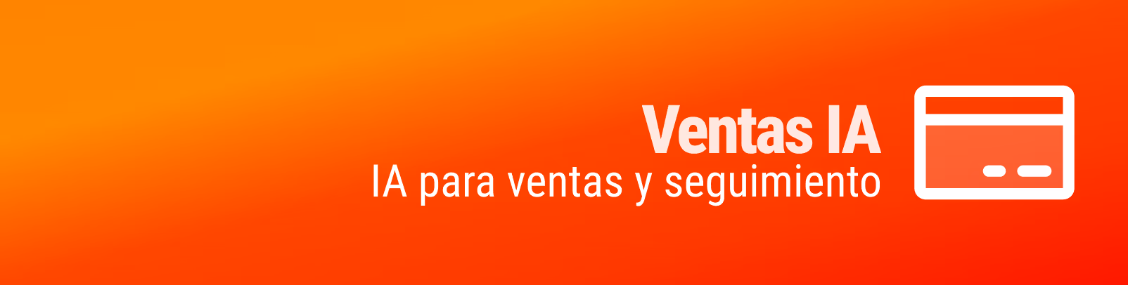Ventas IA. IA para ventas y seguimiento
